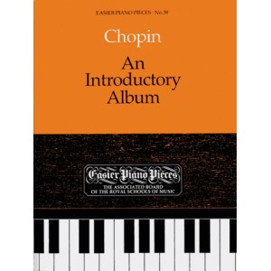 Chopin, Frederic - An Introductory Album Chopin, Frederic - An Introductory Album