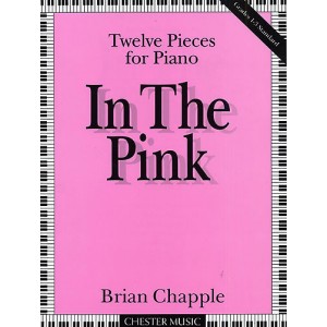 Brian Chapple: In The Pink - Chapple, Brian (Composer) Brian Chapple: In The Pink - Chapple, Brian (Composer)